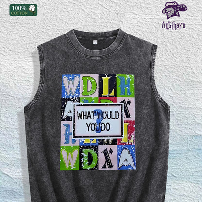 What Would You Do Graphic Washed Vest US Warehouse 3 Colors Cotton Tank